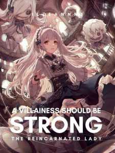 A Villainess Should Be Strong