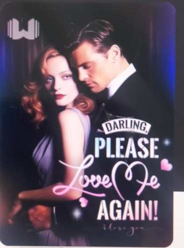 Darling, Please Love Me Again! ( Gisele Meyer ) Novel