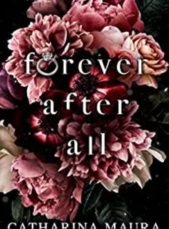 Forever After All: A Billionaire Marriage of Convenience Novel