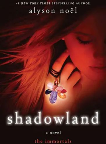 Shadowland (The Immortals #3)