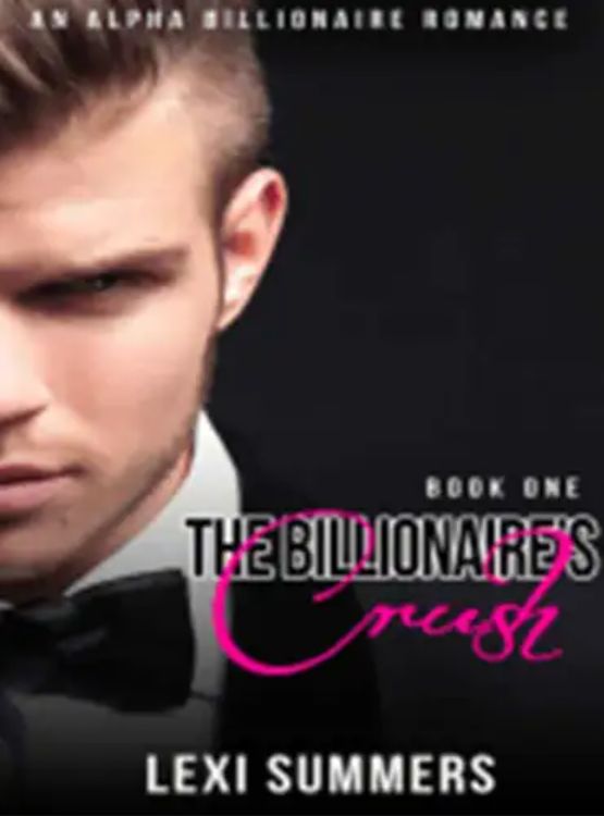 The Billionaire’s Crush