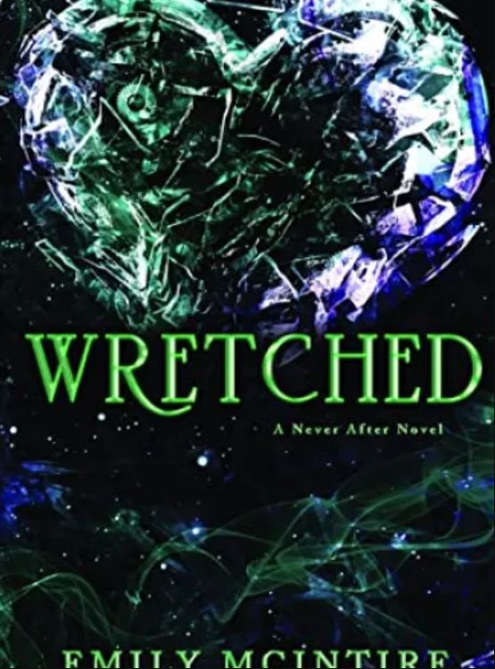 Wretched (Never After Series)