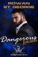 Dangerous Liaisons