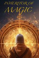 Inheritor Of Magic: The Magi King