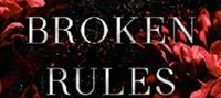 Broken Rules: (Broken Duet #1)